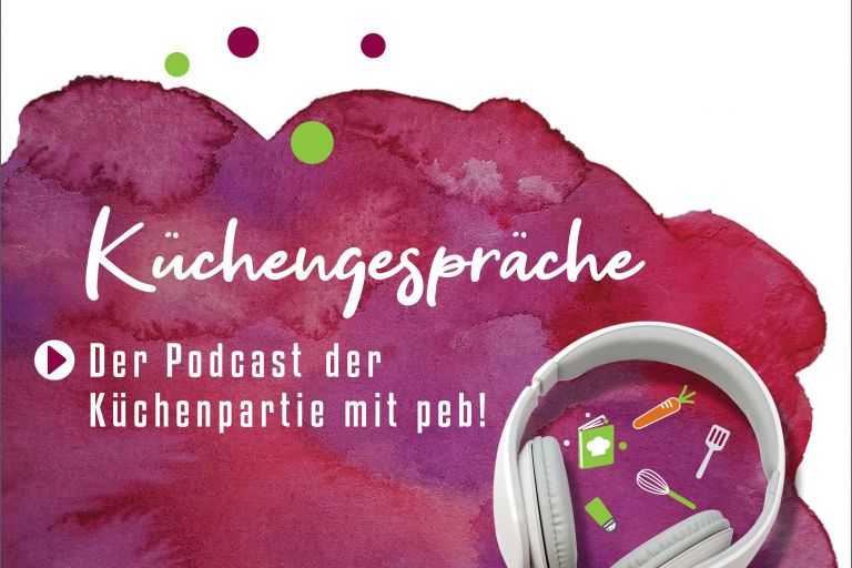 Küchengespräche-Podcast-Übersicht-Website-Die-Küchenpartie-mit-peb